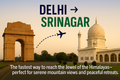Delhi - Srinagar